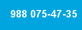 988 075-47-35